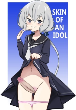 Skin of an Idol