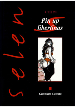 Selen presenta: "Pin Up Libertinas"