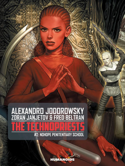 The Technopriests v02 - Nohope Penitentiary School
