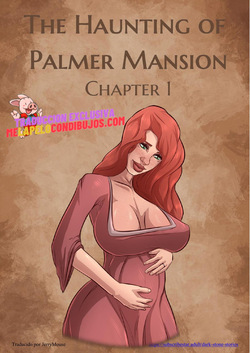 The Haunting Of Palmer Mansion Parte 1