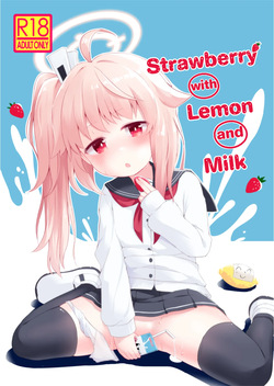 Ichigo wa Lemon to Milk o | Strawberry with Lemon and Milk