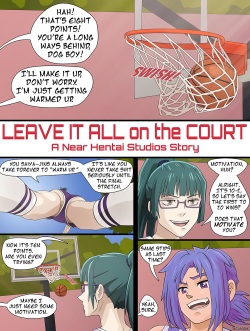 Leave It All On the Court