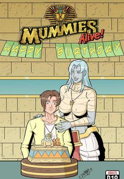 Mummies Alive!: Happy Birthday