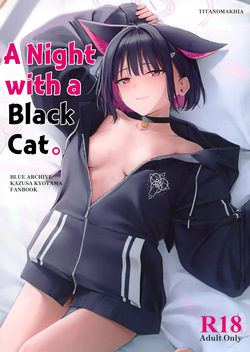 Konya wa Kuroneko to. | A Night with a Black Cat.