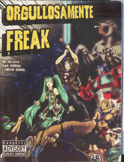 ORGULLOSAMENTE FREAK  ONE SHOT