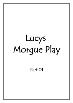 [BXXXXX] Lucy at the morgue